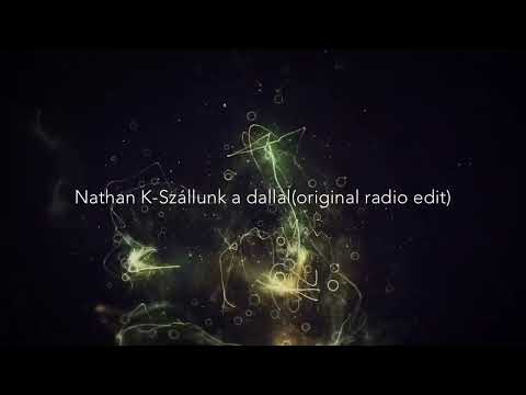 NATHAN:K-Szállunk a dallal(original radio edit) PROMO2025