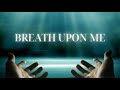 Breath Upon Me | INSTRUMENTAL