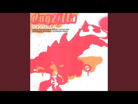 Dogzilla (Simon Patterson & Richie Kayvan Extended Mix)