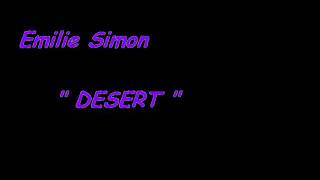 Emilie Simon - Desert