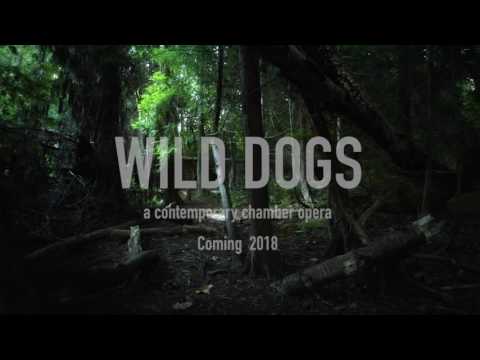 Wild Dogs opera