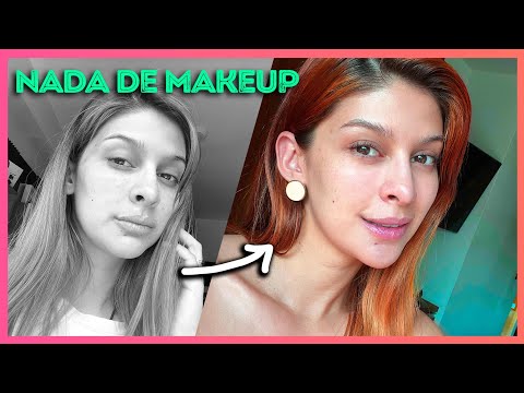 Como verte bien SIN MAQUILLAJE | Mis TRUCOS diarios