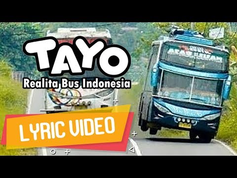 Tayo versi hip hop ecko show realita bus indonesia lyric video