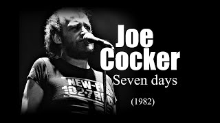 Joe Cocker – Seven days (1982)