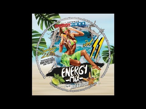 Energy Mix Vol.11 Edit Katowice Mixed Aras & Dee Push