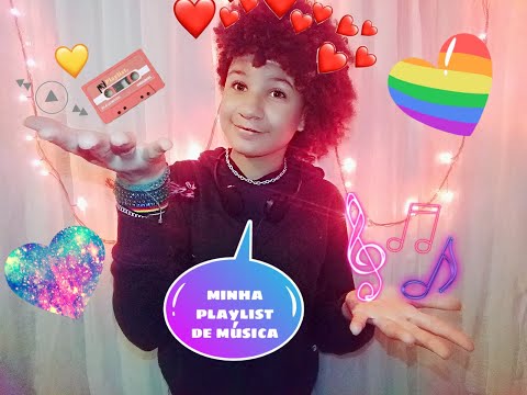 MINHA PLAYLIST DE MÚSICA PREFERIDA - MIIHTUBE