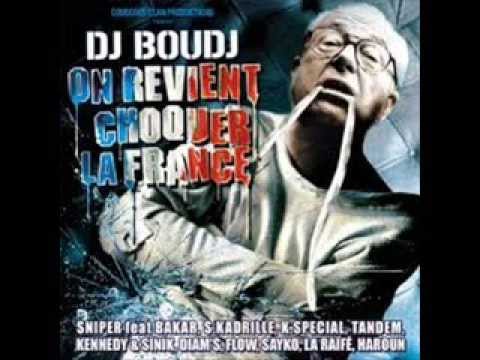 Brûle Sniper DJ Boudj (On revient choquer la France) 2004