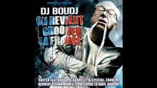 Brûle Sniper DJ Boudj (On revient choquer la France) 2004