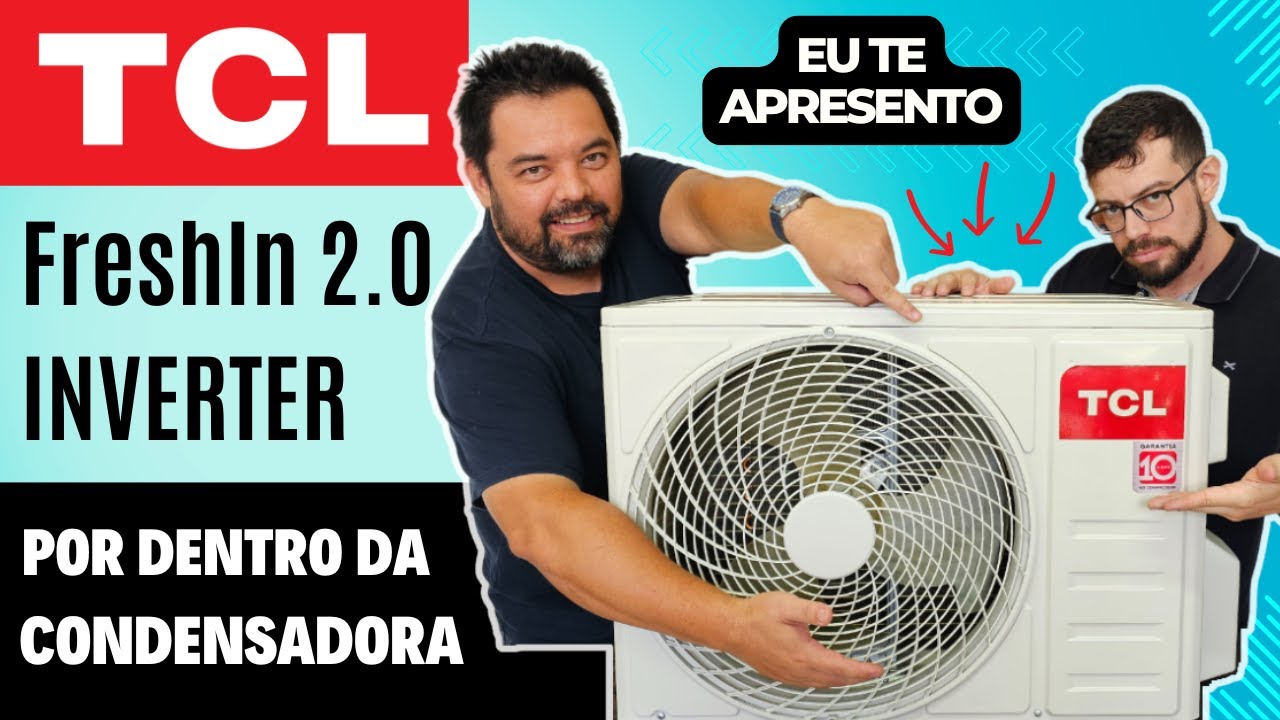 Ar Condicionado TCL FreshIN 2.0 Inverter - Por Dentro da Condensadora