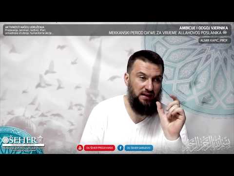 Ambicije i odgoj vjernika - Hfz. Almir Kapić, prof.