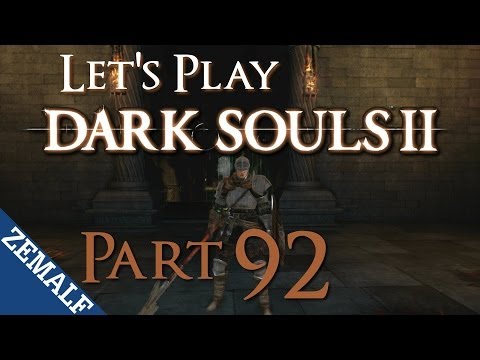 Let's Play Dark Souls 2 - Part 92 - Undead Crypt II [BLIND]
