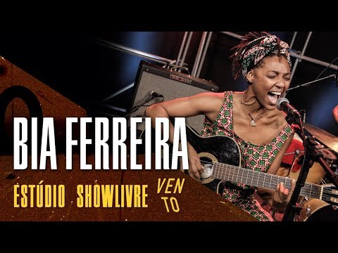 Bia Ferreira - Diga Não - Ao Vivo no Estúdio Showlivre por Vento Festival
