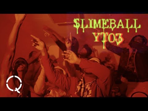 YT03 - SLIMEBALL ( Shot By Qasquiat )