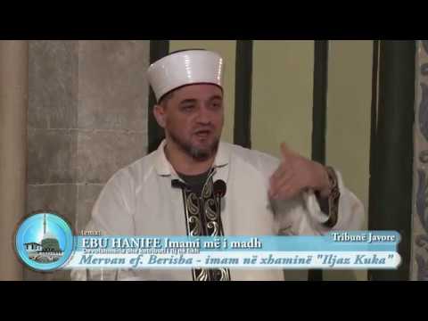 EBU HANIFE Imami më i madh - Mervan ef. Berisha - 26.12.2017