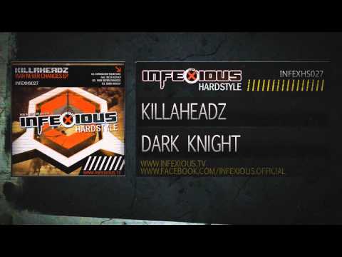 Killaheadz - Dark Knight