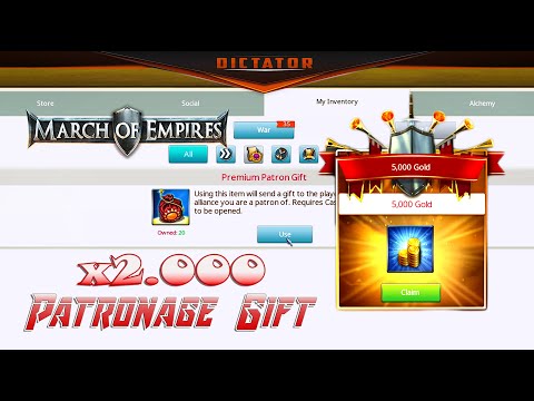 March Of Empires - [Tips] Patronage Gift