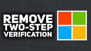 How To Turn Off Two Step Verification on Microsoft Account | 2023 Easy