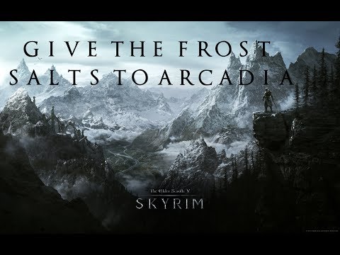 Skyrim Quest - Give the Frost Salts to Arcadia