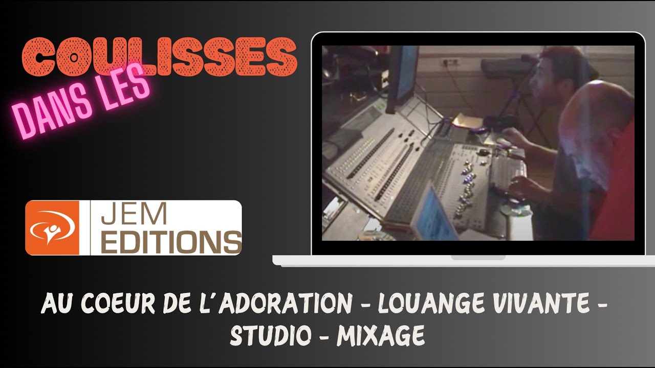 Mixage studio de l'album de louange vivante : Au coeur de l'adoration