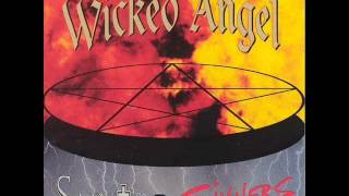 Wicked Angel (OH)-  Legacy (Saints and Sinners 1995)