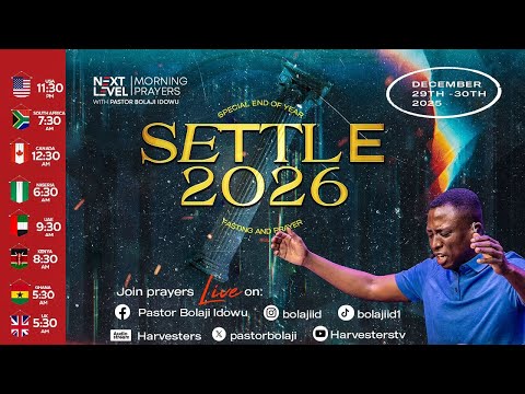 Next Level Prayers || SETTLE 2026 || ONLINE PRAYER & FASTING || Pst Bolaji Idowu || Dec 30th 2025
