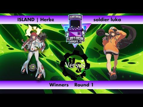 Flynn's Arcade 073 Winners Round 1 - ISLAND | Herbz (Jack-O) Vs soldier luka (May)Guilty Gear Strive
