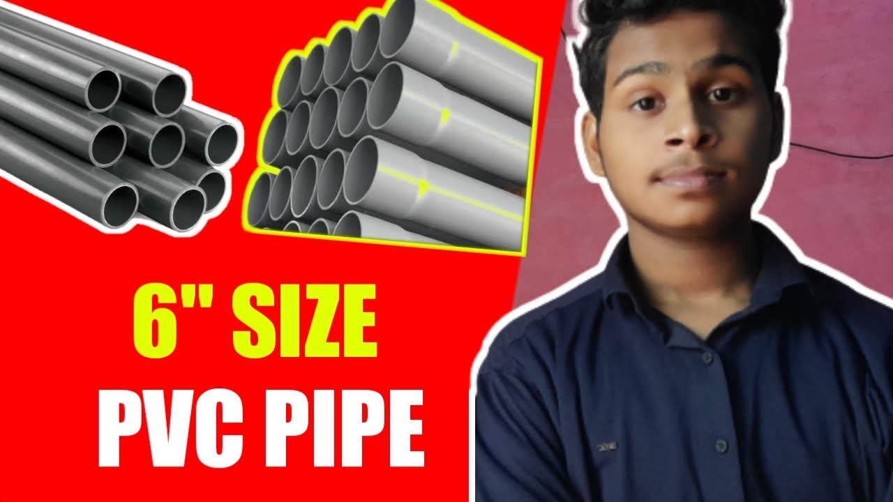 [PVC Pipe 6 Size Price] HDPE Plastic Pipe | PVC PIPE PRICE LIST OF 6 Size