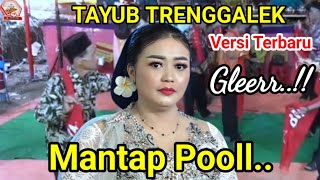 Download lagu Tayub Glerr... Jelas Mantap Di Dengar Asli Trenggalek  mp3