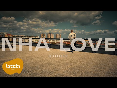 Djodje - Nha Love (Visualizer) [Prod. LBeatz]
