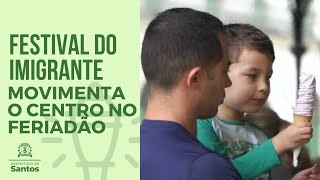 #CULTURA - 1° Dia do Festival do Imigrante