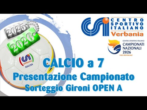 Presentazione Campionato di Calcio a 7 2025/2026 - Sorteggio Gironi Open A