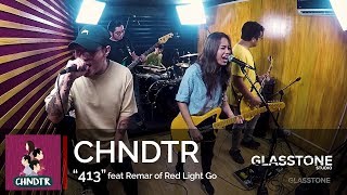 CHNDTR &quot;413&quot;featuring Remar of Red Light Go Live at Glasstone Studio