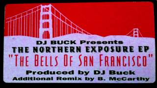 DJ Buck - The Bells Of San Francisco (Baker Beach Bonus)