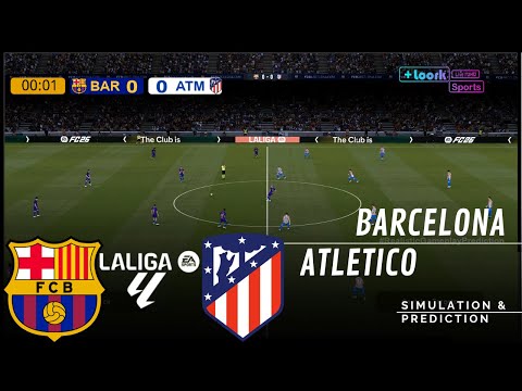 FC BARCELONA  vs. ATLETICO MADRID LALIGA 2025-26 Full Match Simulation/Prediction