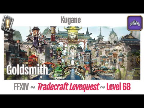 FFXIV Goldsmith Leves Level 68 - Kugane - Stormblood