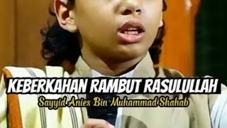 Download lagu Keberkahan Rambut Rasulullah mp3