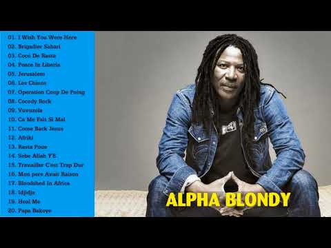 Top 20 Alpha Blondy Songs Of All Time - Alpha Blondy Greatest Hits Full Live 2018