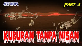 Download lagu KUBURAN TANPA NISAN | ANIMASI HOROR #168 Part 3 mp3
