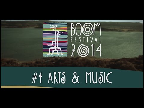 Boom Festival 2014 Official Webdoc #4: Arts & Music