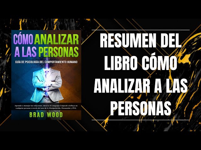 Vídeo relacionado con Como analizar a las personas [How to Analyze People]