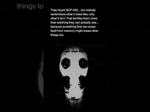 SCP 055 Explained #scp055 #scp #scpfoundation