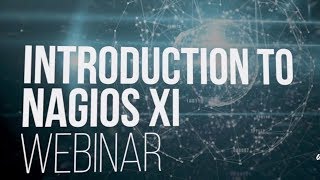 Introduction to Nagios XI Webinar Introduction to Nagios XI Webinar