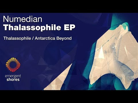 Numedian - Thalassophile [Emergent Shores]