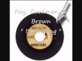 Ray, Goodman & Brown    " I'm Willing "