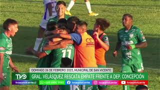 General Velásquez rescata un empate en los últimos minutos frente a Deportes Concepción
