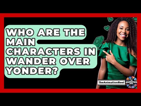 Who Are The Main Characters In Wander Over Yonder? - The Animation Reel