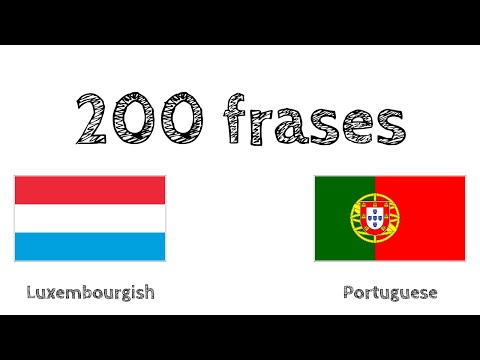 200 frases - Luxemburguês - Português