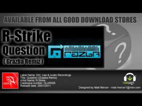 RStrike - Question (Grazba Remix) (Dirt, Lies Audio Recordings) Out Now!