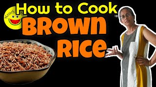 How to Cook Brown Rice Perfectly in Pressure Cooker? Brown Rice vs Red Rice