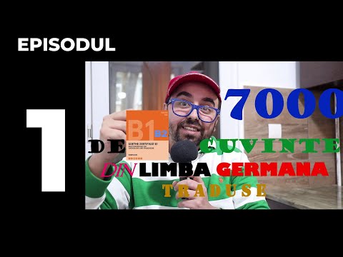 Ep.1  7000 CUVINTE TRADUSE DIN GERMANA IN ROMANA cu exemple şi propoziții B1 B2 EXAMEN GOETHE TELC